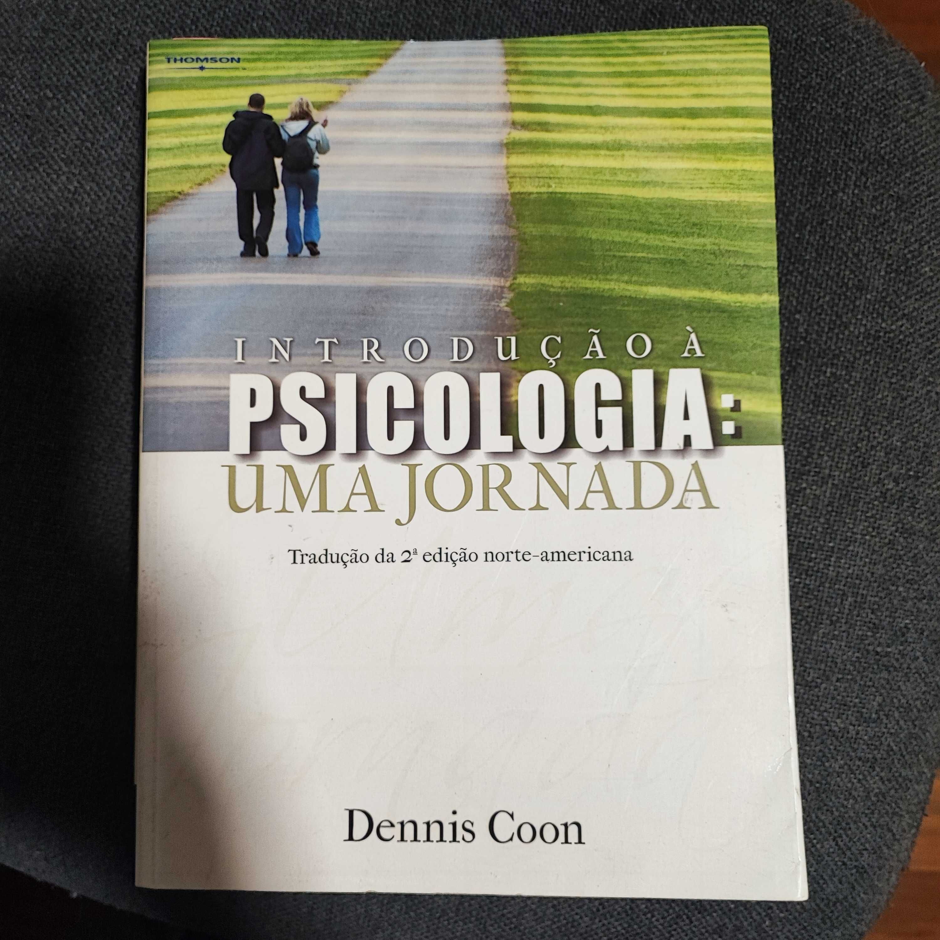 Introdução á Psicologia - Uma jornada, Dennis Coon