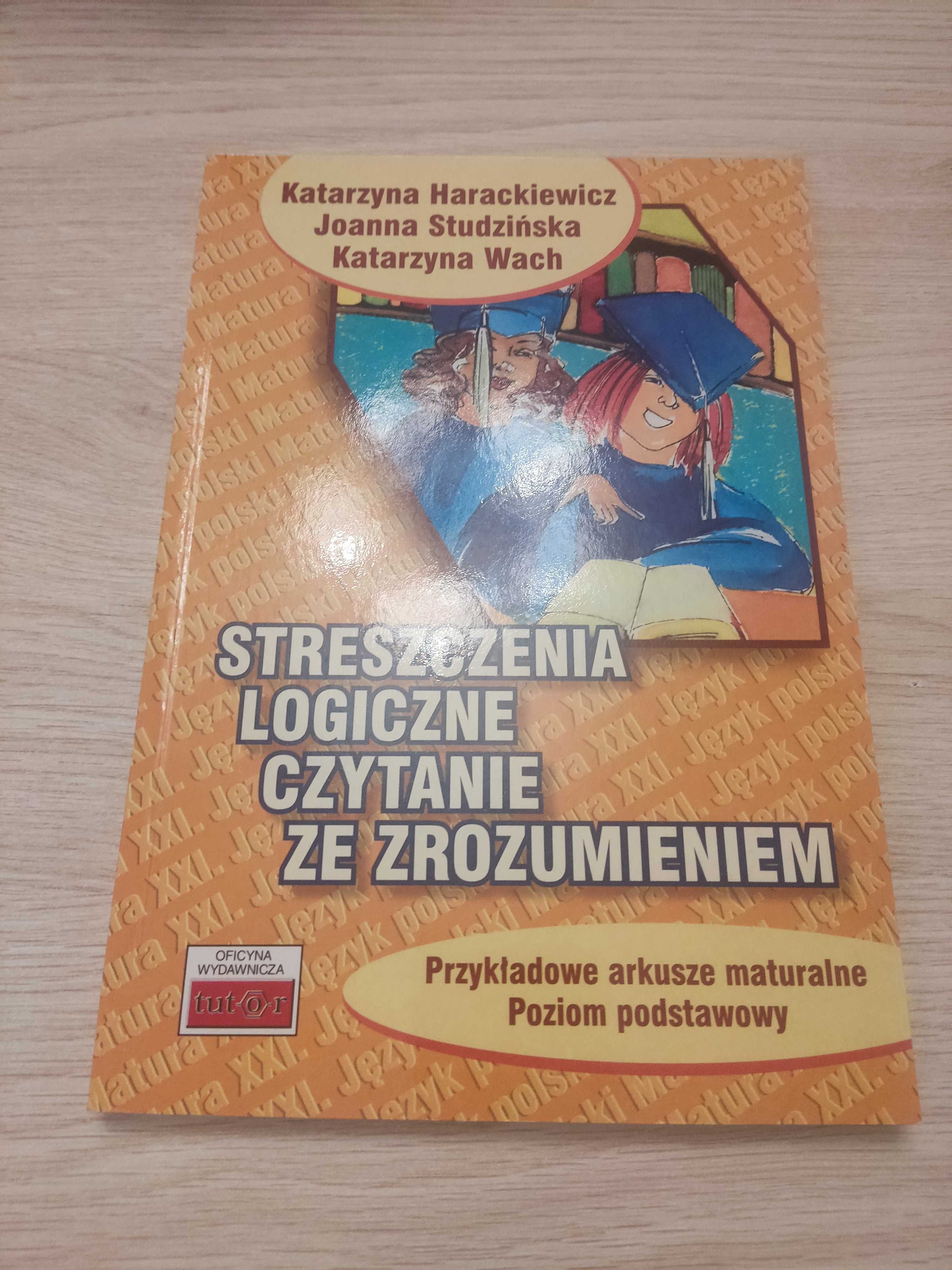 Streszczenia logiczne. Czytanie ze zrozumieniem