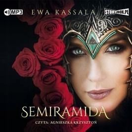 Semiramida Audiobook, Ewa Kassala