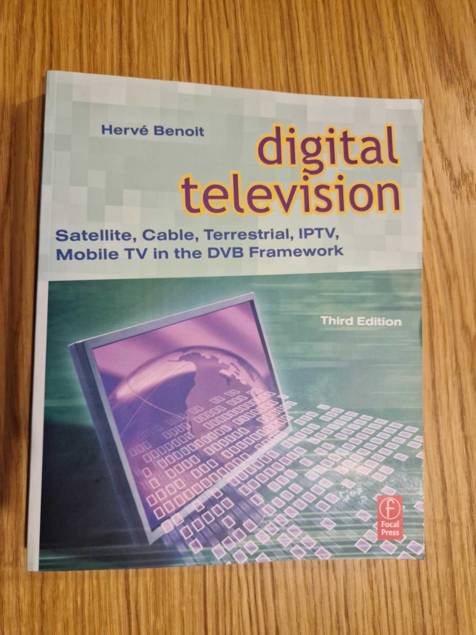 Digital television. Satellite, Cable, Terrestrial, IPTV, Mobile TV...