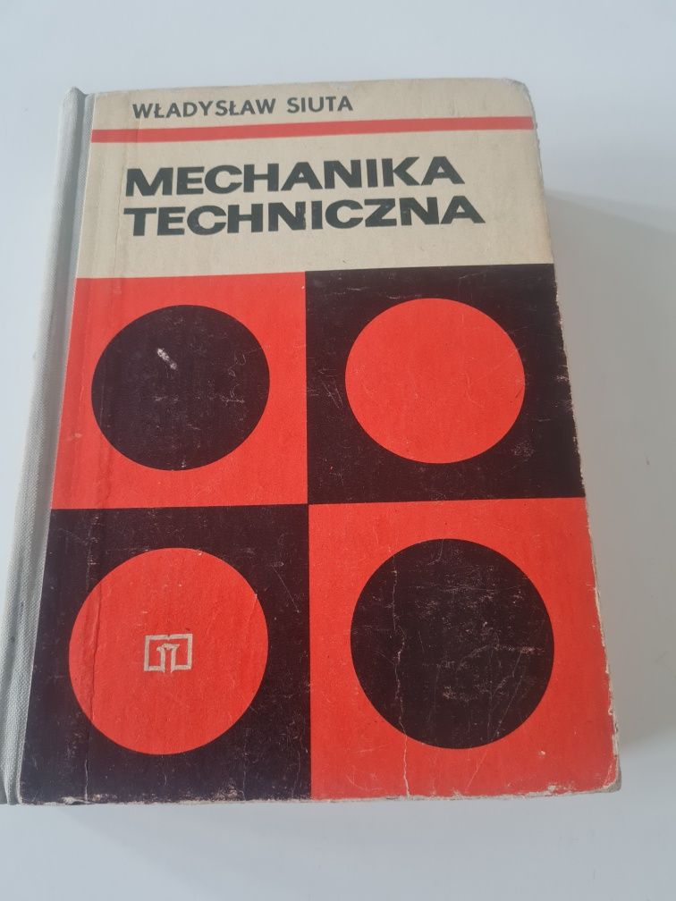 Mechanika Techniczna Władysław Siuta