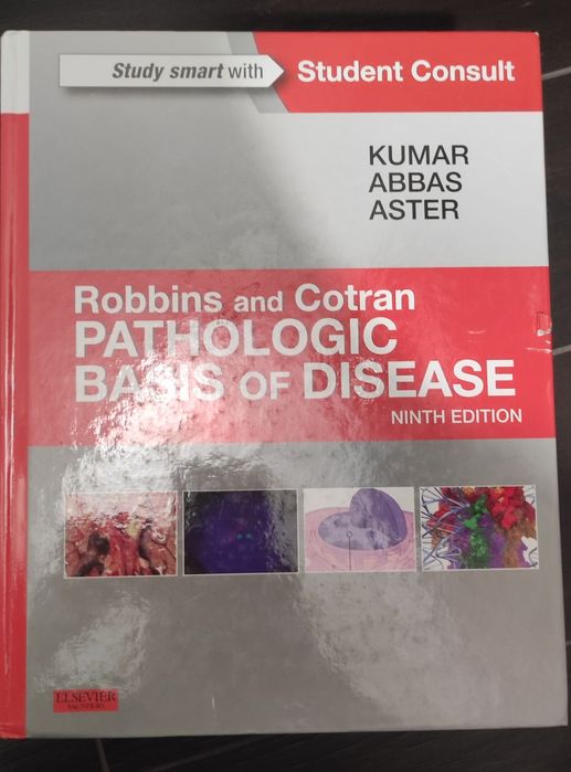 Robbins Cotran Pathologic basis od disease 9 ed.