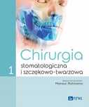 Chirurgia Stomatologiczna I Szczękowo-Twarzowa... 14366B00218Ks