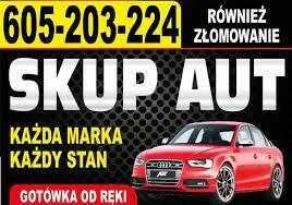 SKUP SAMOCHODÓW za Gotówkę 605.203.224. Cieszyn Skoczów  SKUP AUT