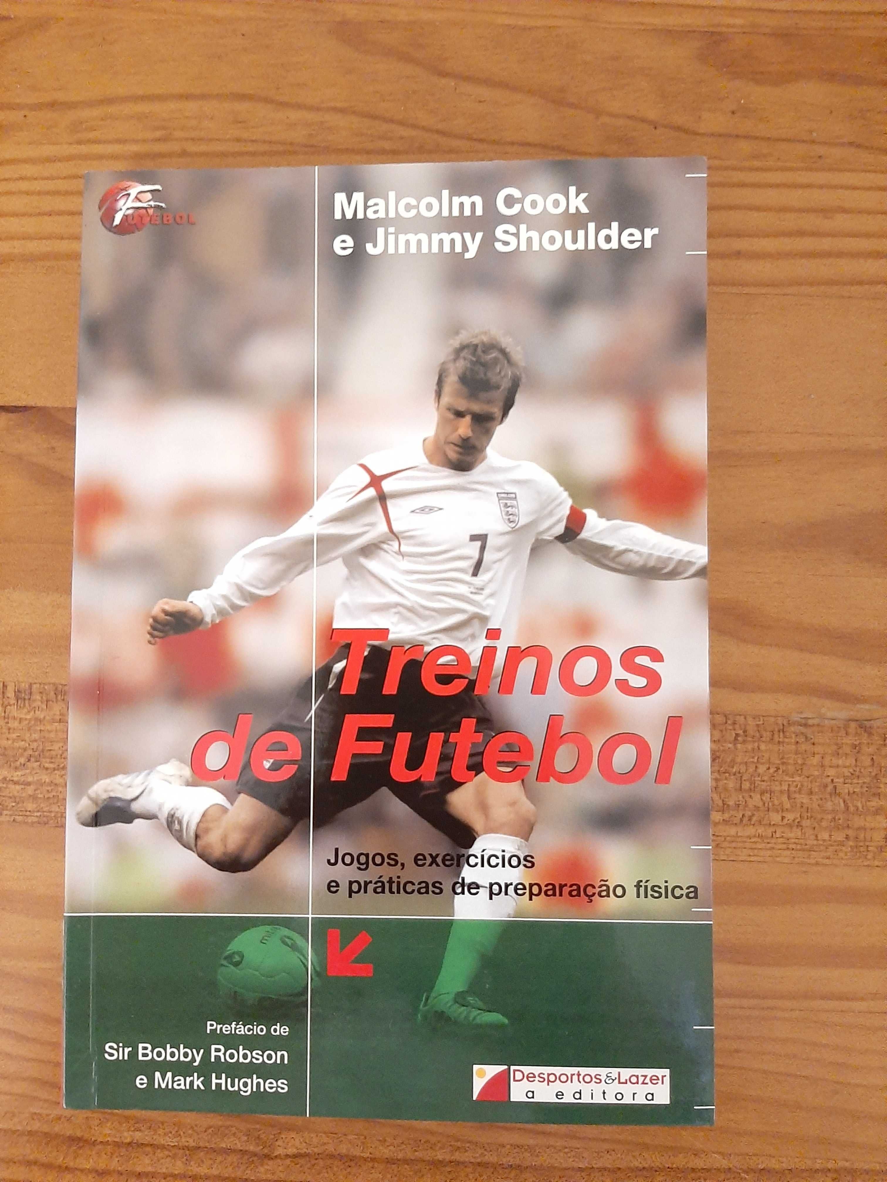 Livro Treino de Futebol de Malcolm Cook and Jimmy Shoulder