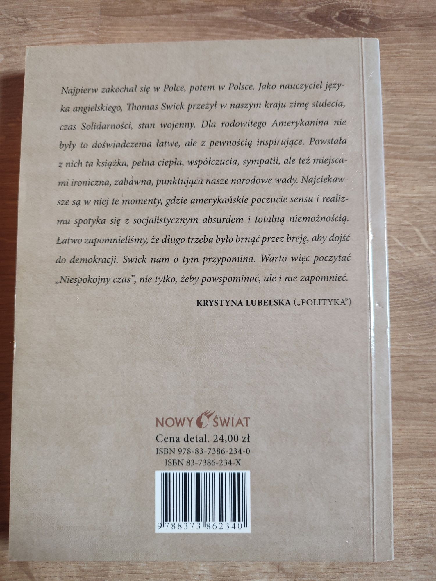 Thomas Swick - Niespokojny czas czyli drugi dom w Polsce