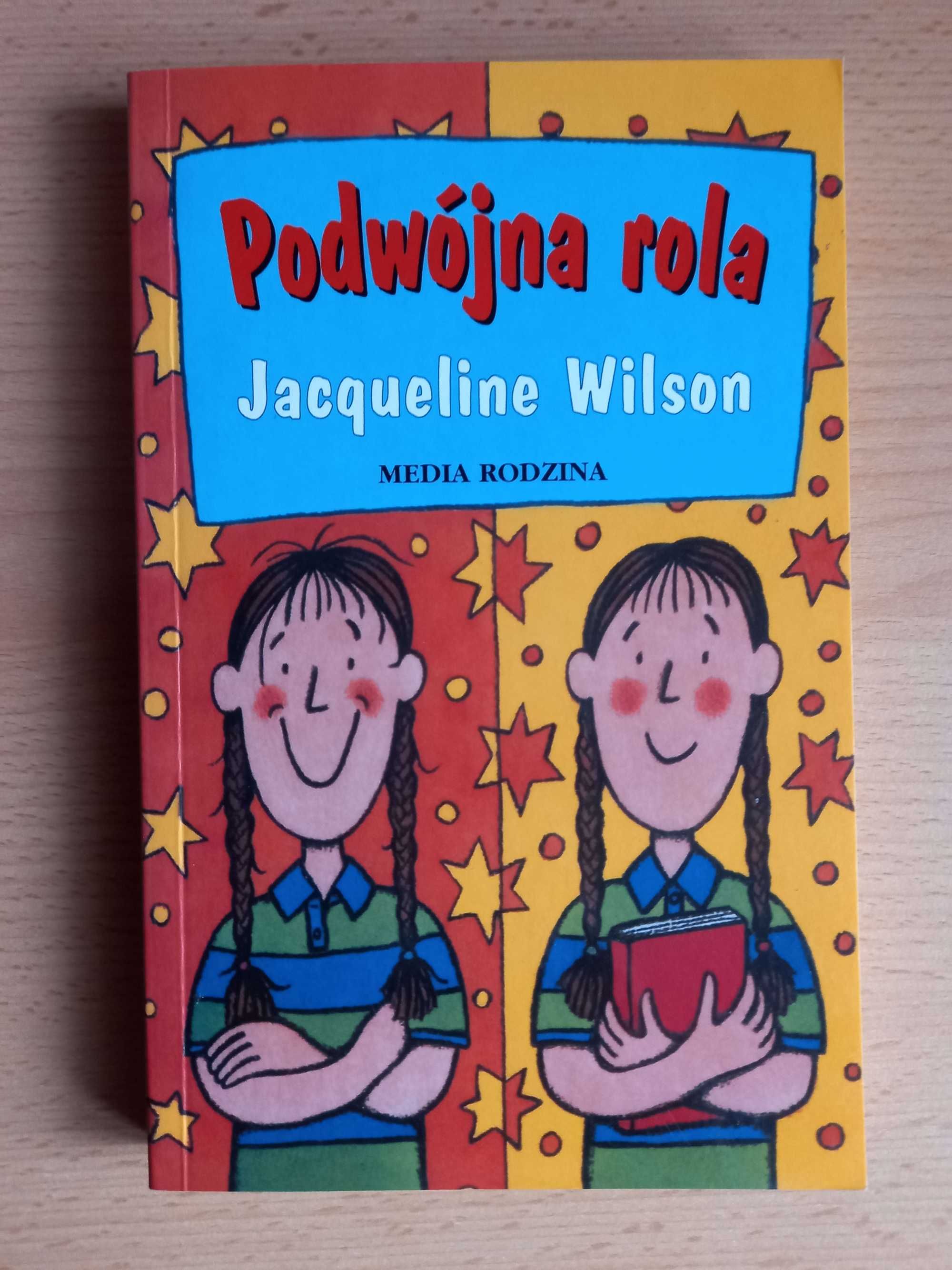 Podwójna rola - Jacqueline Wilson