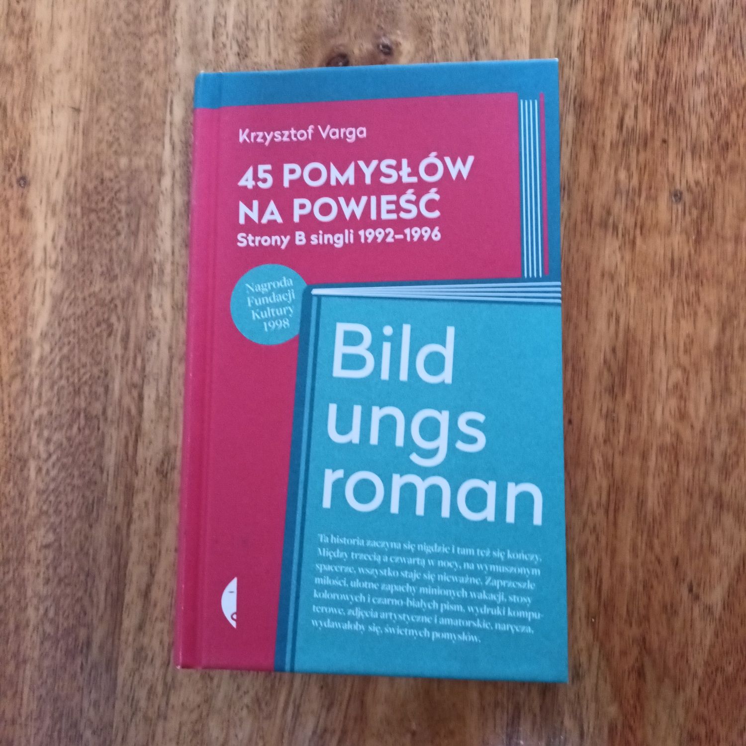 Krzysztof Varga  45 pomysłów  na powieśc  Bildungsroman