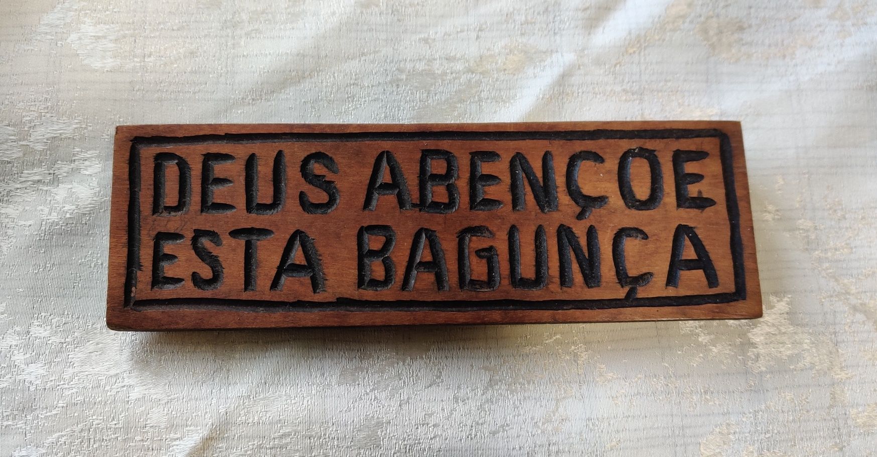 Tabuleta Deus abençoe esta bagunça
