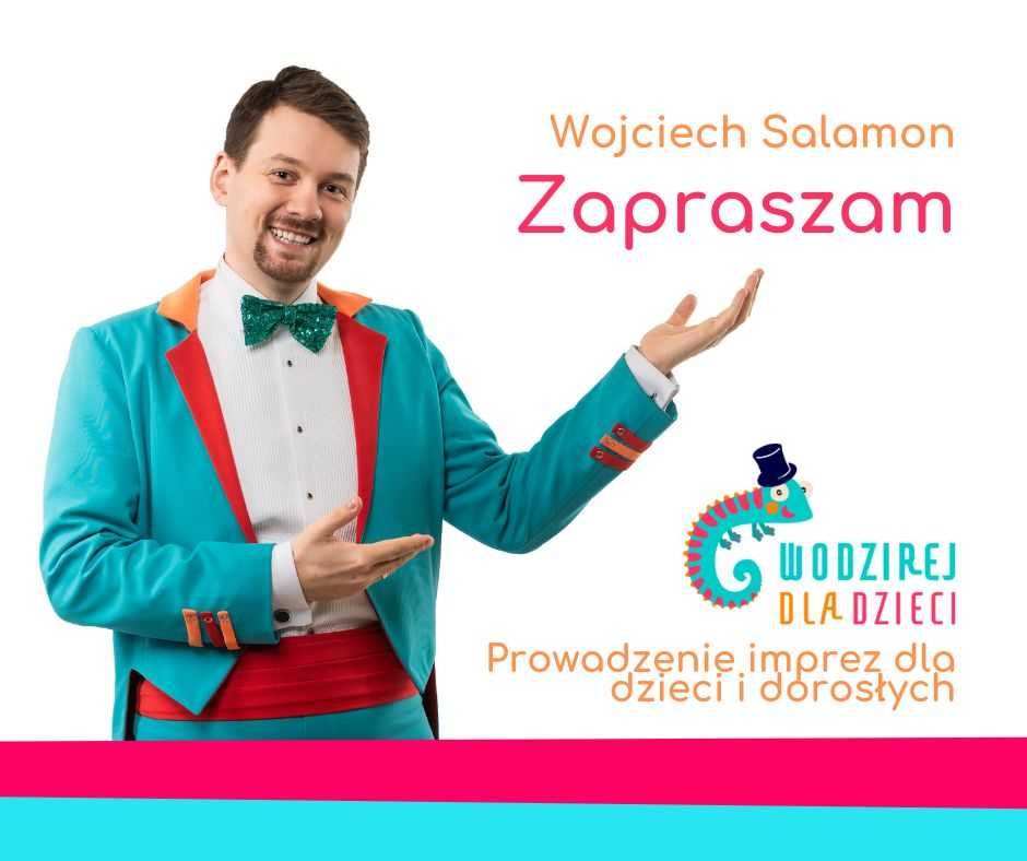 Wodzirej Dla Dzieci, Animator, Konferansjer - atrakcje na imprezy