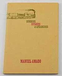 Manuel Amado - Comboios, Estações e Apeadeiros
