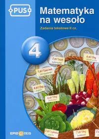 Matematyka na wesoło. Część 4. Epideixis