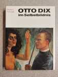 Отто Дикс в автопортрете (Otto Dix) Художественный альбом.
Под редакци