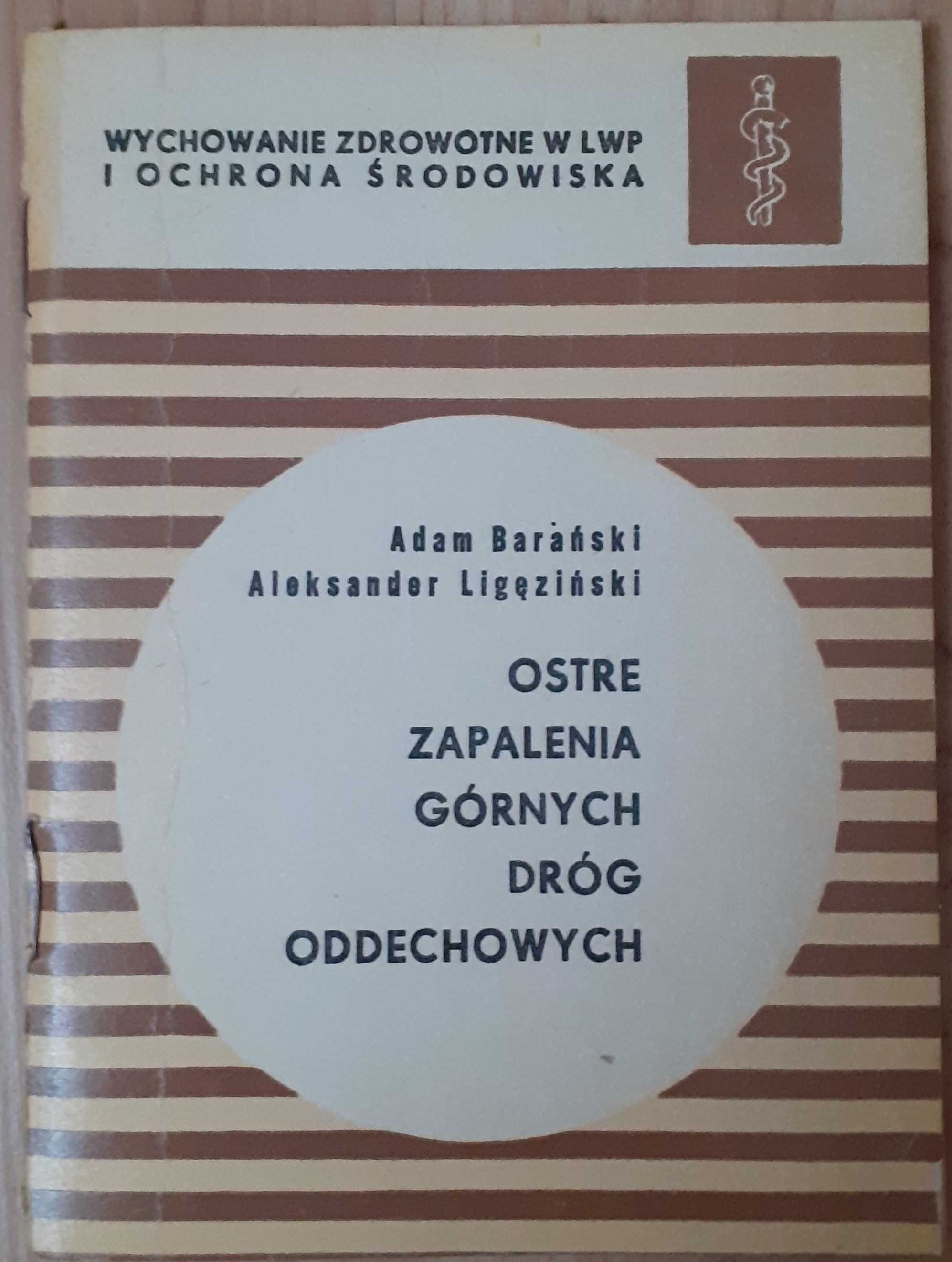 Ostre zapalenia górnych dróg oddechowych Adam Barański