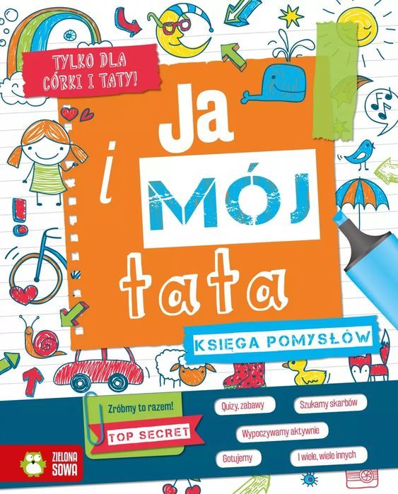 Ja I Mój Tata Aniela Cholewińska-Szkolik