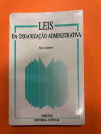 Leis da organização administrativa - João Caupers