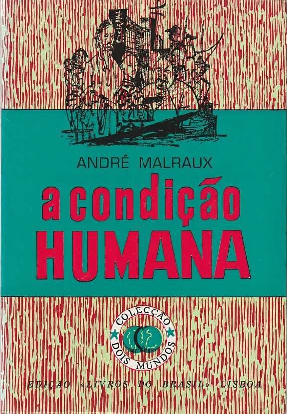 A condição humana-André Malraux-Livros do Brasil