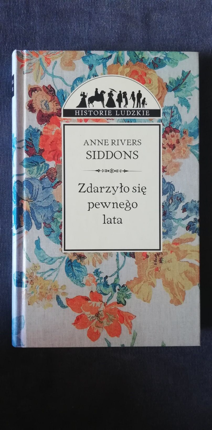 Zdarzyło się pewnego razu-Anne Rivers Siddons