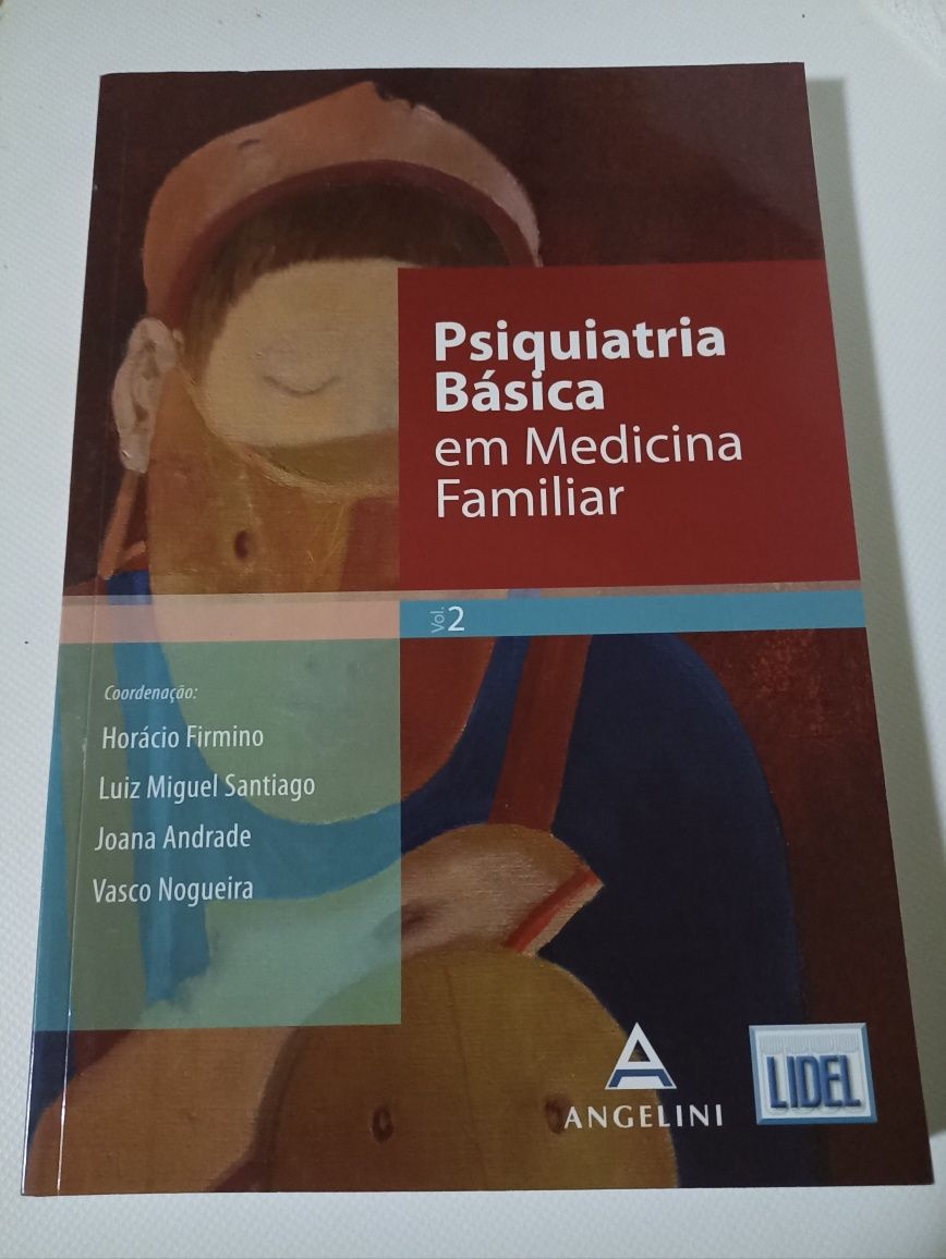 Psiquiatria básica em medicina familiar Vol. 2