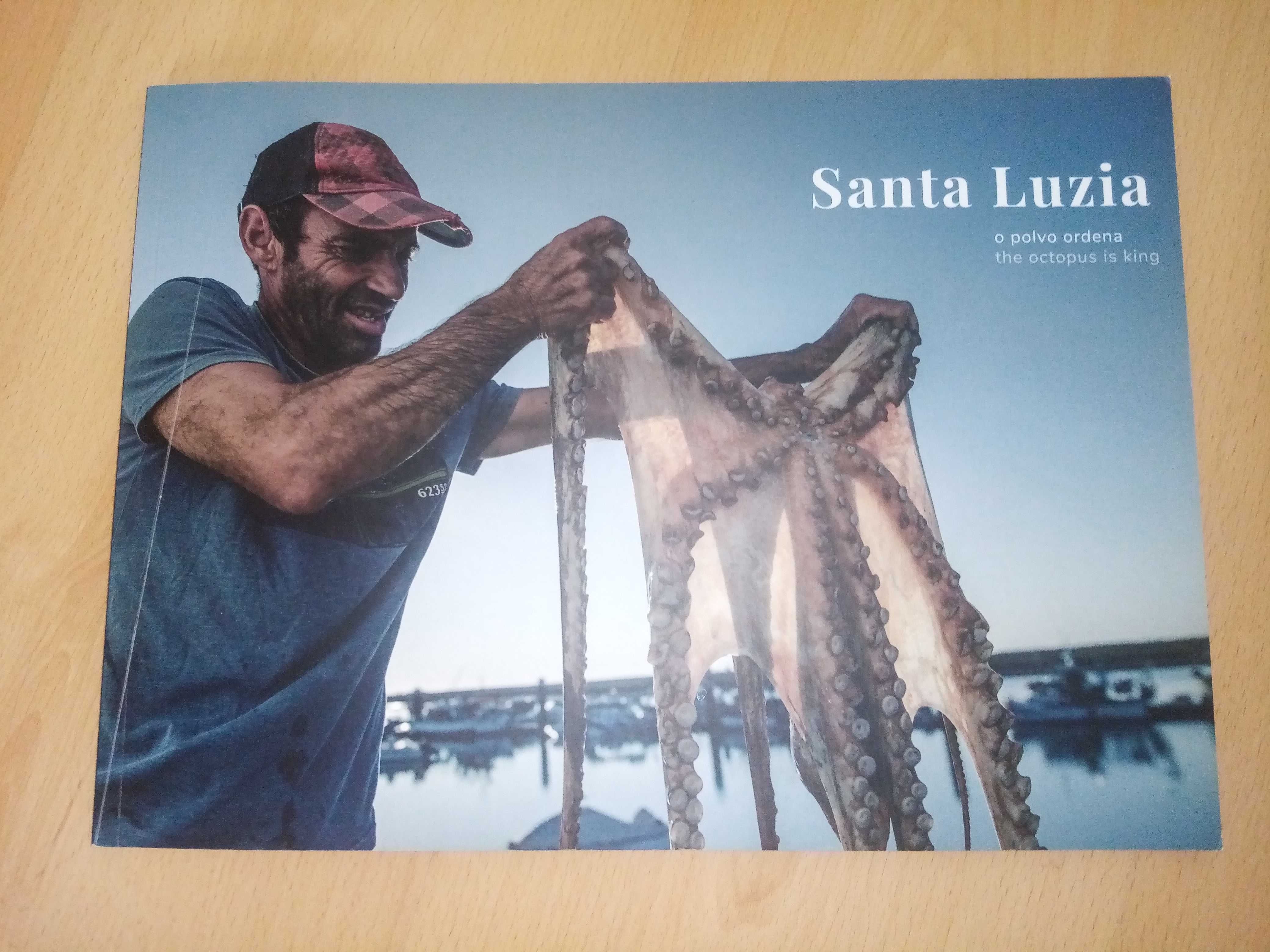 Santa Luzia, o polvo ordena, da Câmara Municipal de Tavira