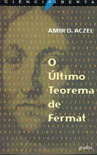 14881

O Último Teorema de Fermat
de Amir D. Aczel