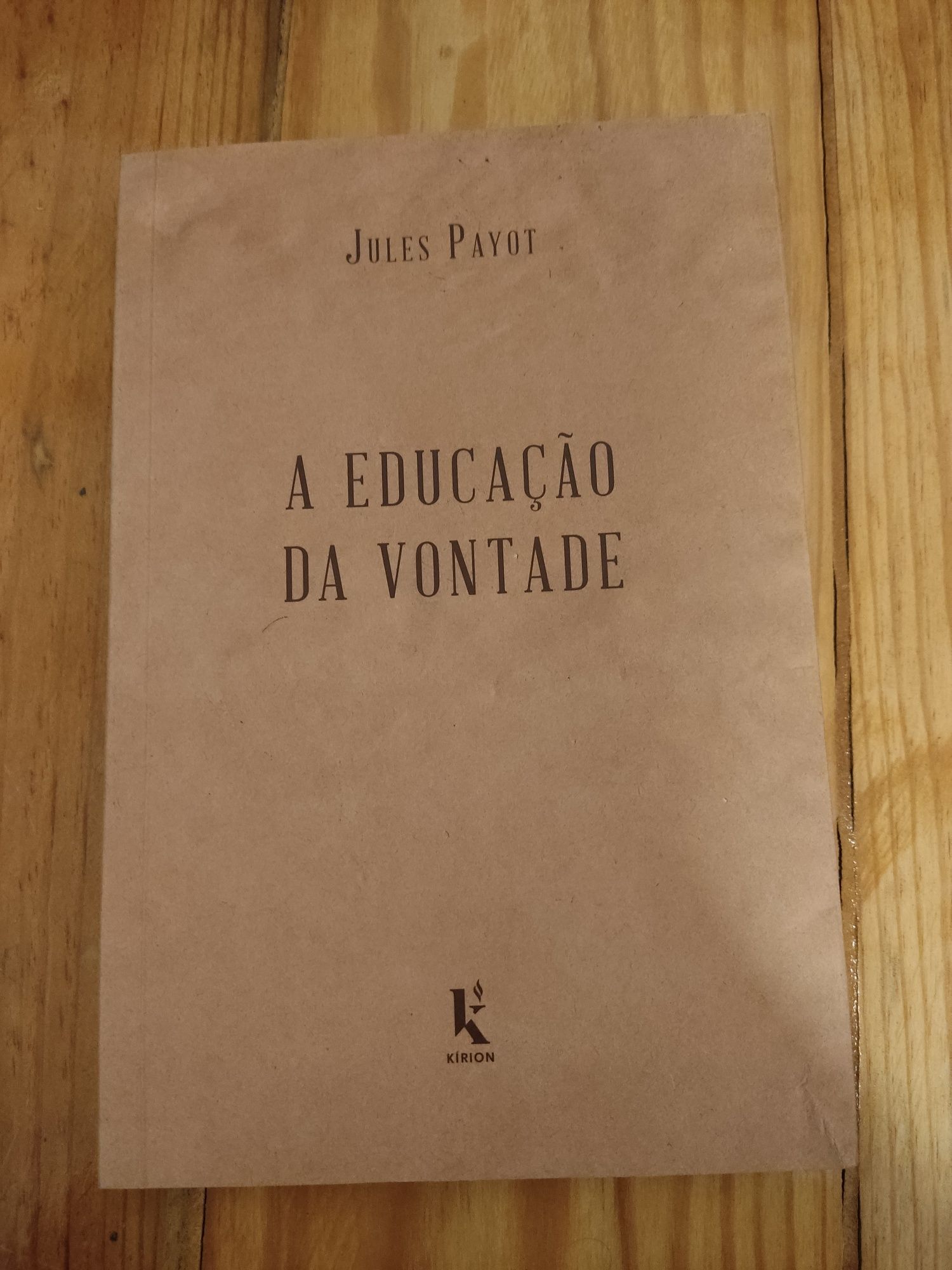 Livro "A educação da vontade"