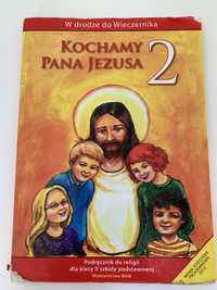 Podręcznik do religii kochamy pana Jezusa 2