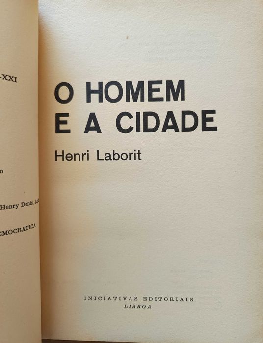 O Homem e a Cidade - Henri Laborit
