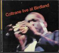 John Coltrane. Coltrane live at Birdland.