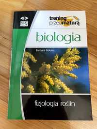 Trening przed maturą Biologia Fizjologia roślin
