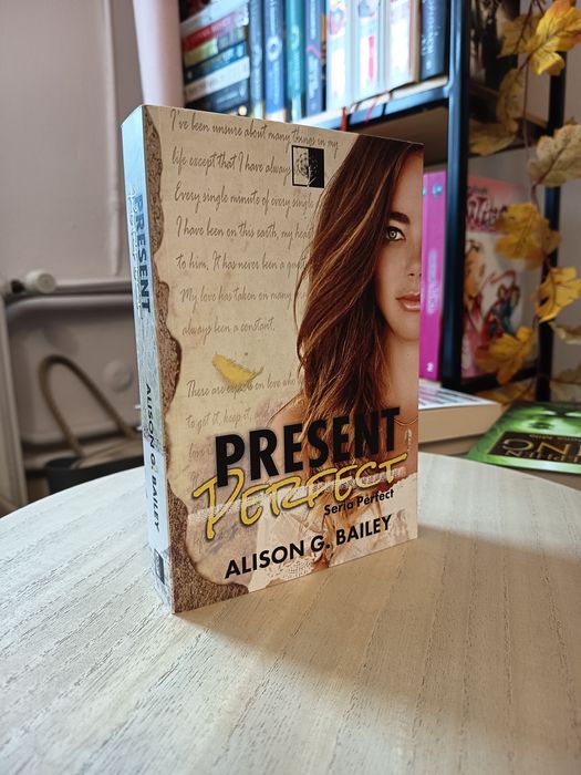 Książka:" Present Perfect"- Alison G. Bailey