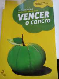 Vencer o Cancro.  .