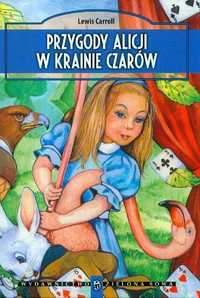 Przygody Alicji w krainie czarów Lewis Carroll nowa twarda