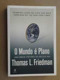 O Mundo é Plano de Thomas L. Friedman