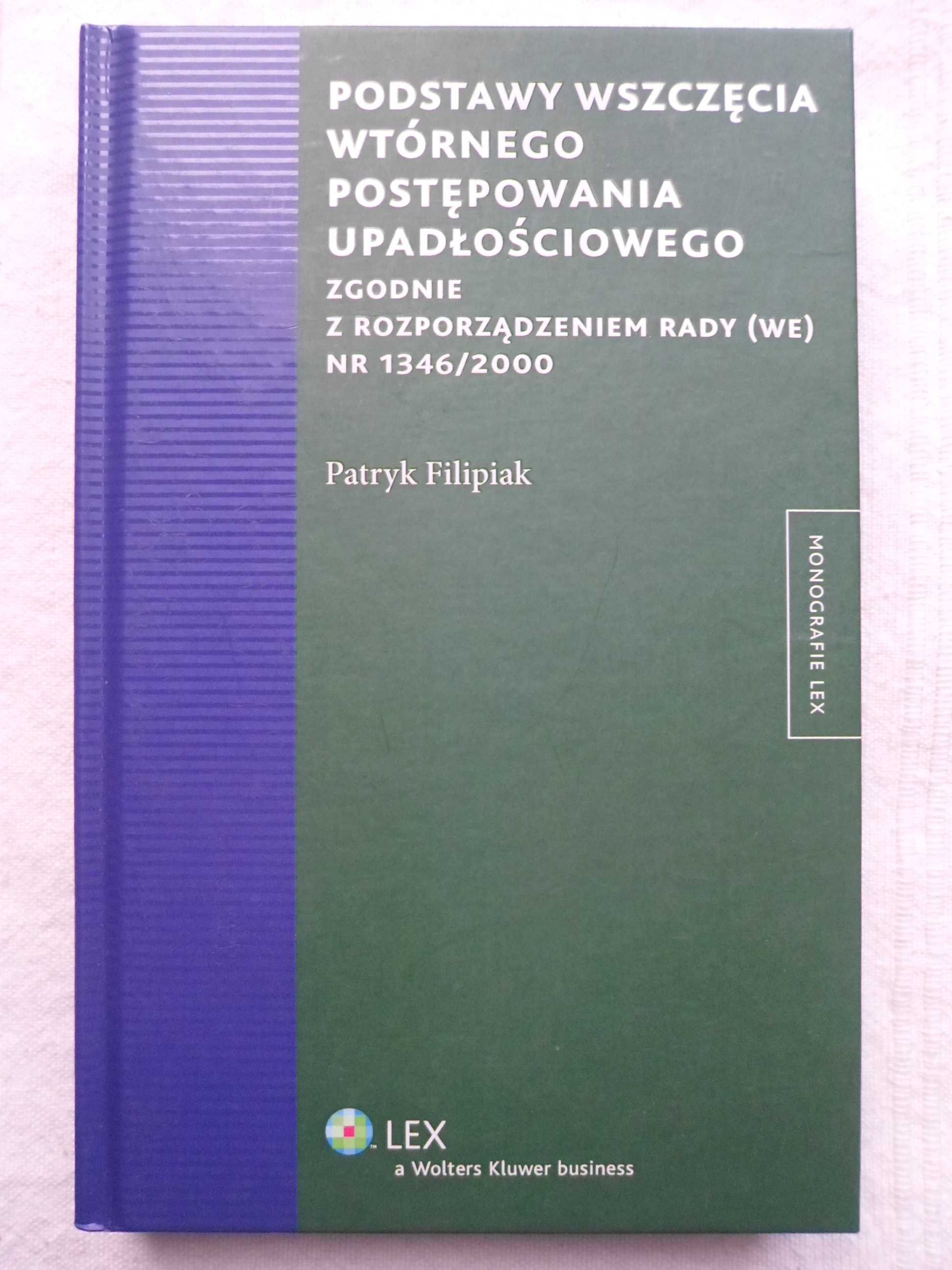 Podstawy wszczęcia wtórnego postępowania upadłościowego