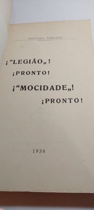 Legião Pronto Mocidade Pronto - António Torcato (1938)