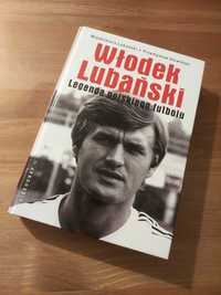 Książka "Włodek Lubański legenda polskiego futbolu"