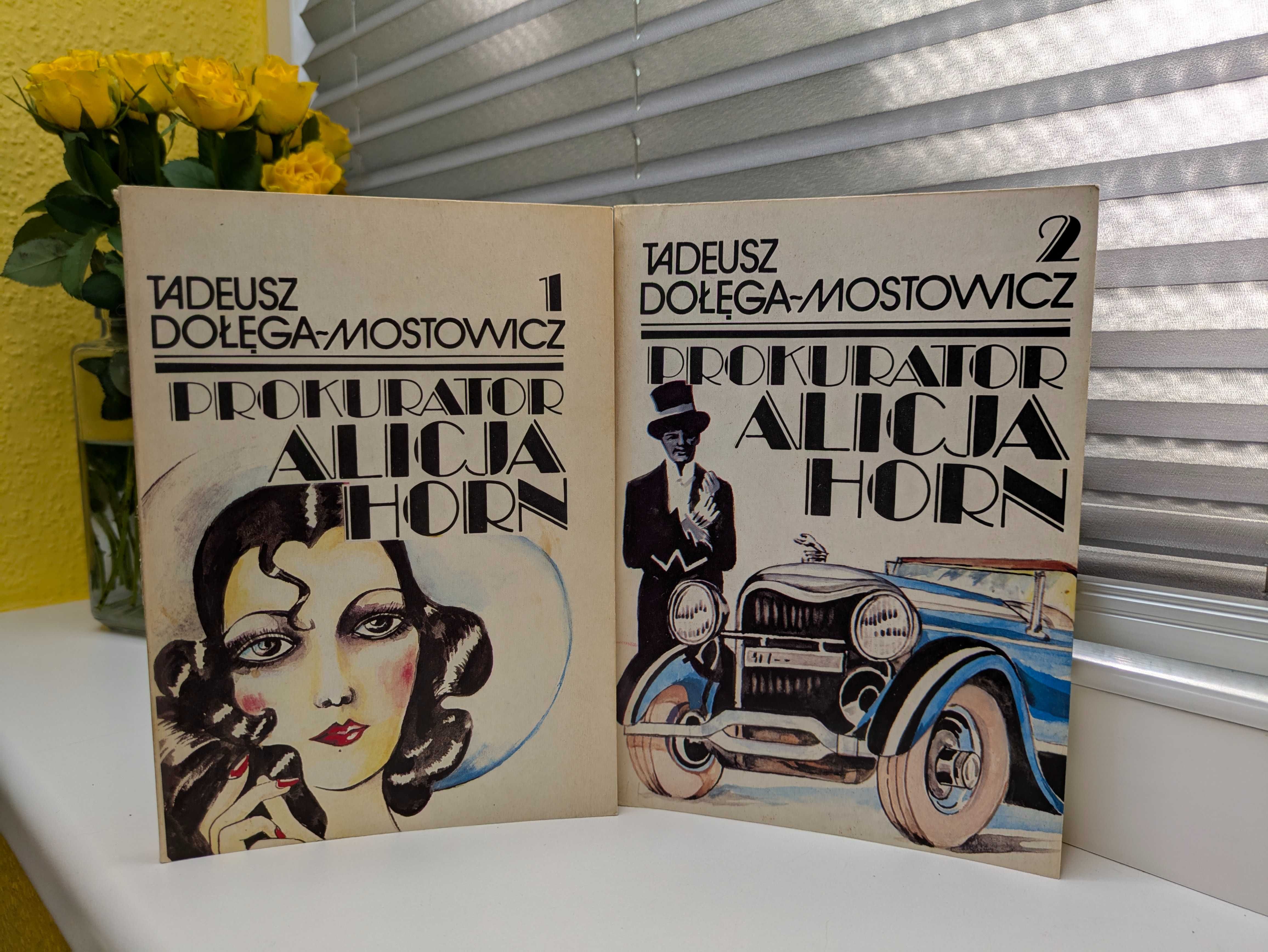 Tadeusz Dołęga-Mostowicz "Prokurator Alicja Horn"