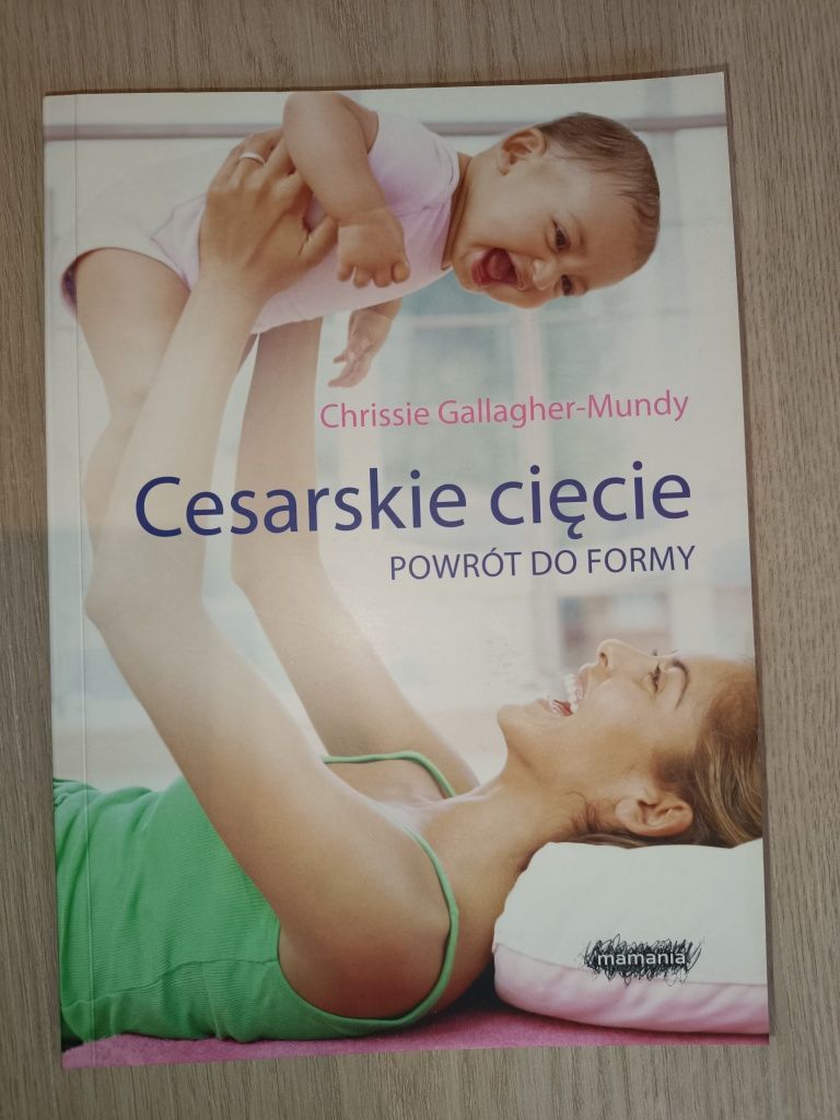 Cesarskie cięcie powrót do formy - Chrissie Gallagher-Mundy