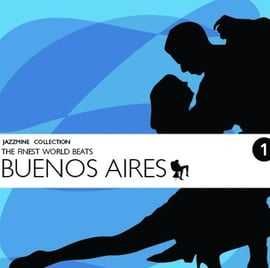 Jazzmine Presents: The Finest World Beats-Buenos Aires CD