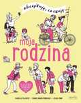 Moja rodzina. Akceptuję, co czuję