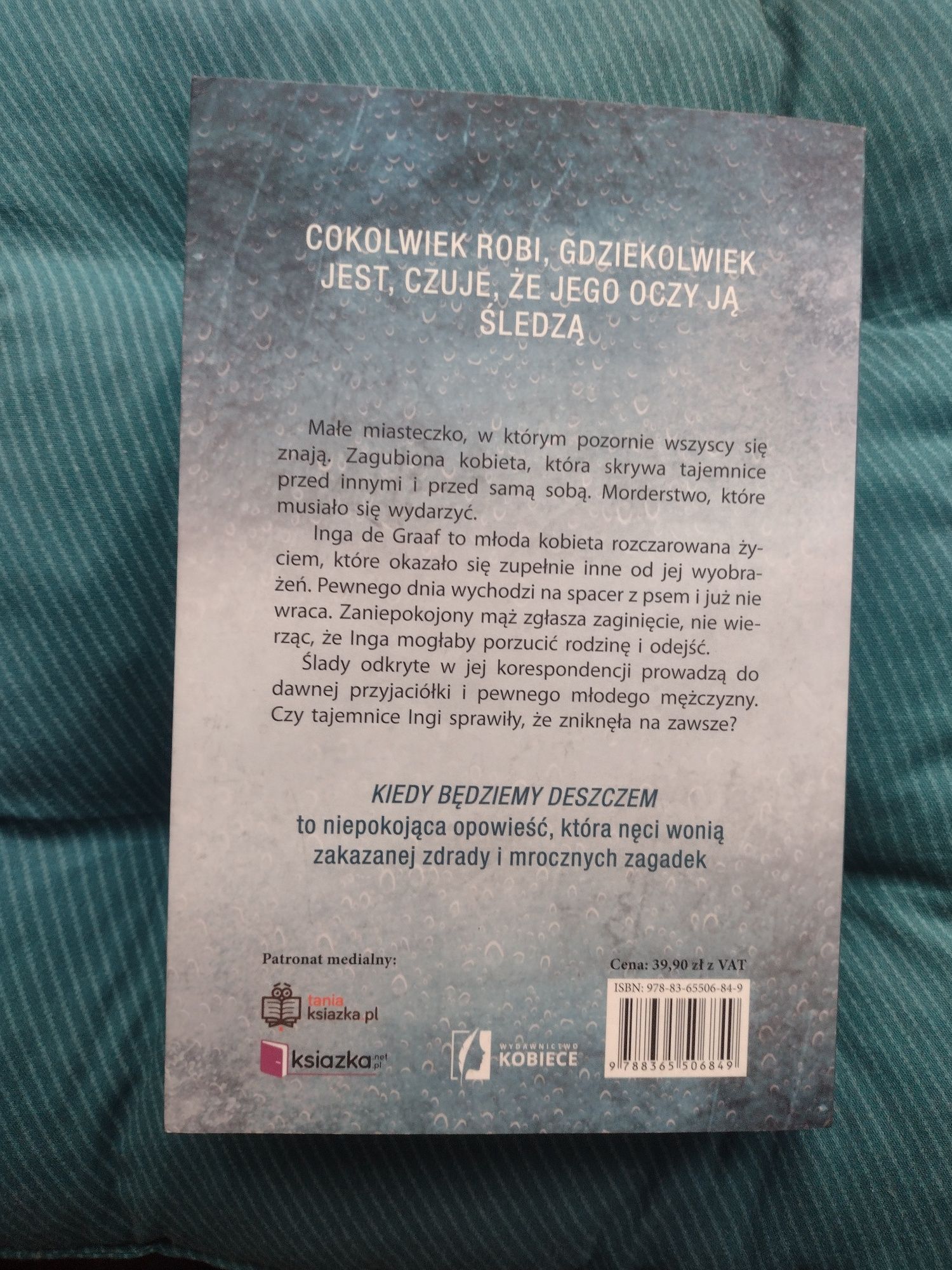 Nowa Kiedy będziemy deszczem Dominika van Eijkelenborg