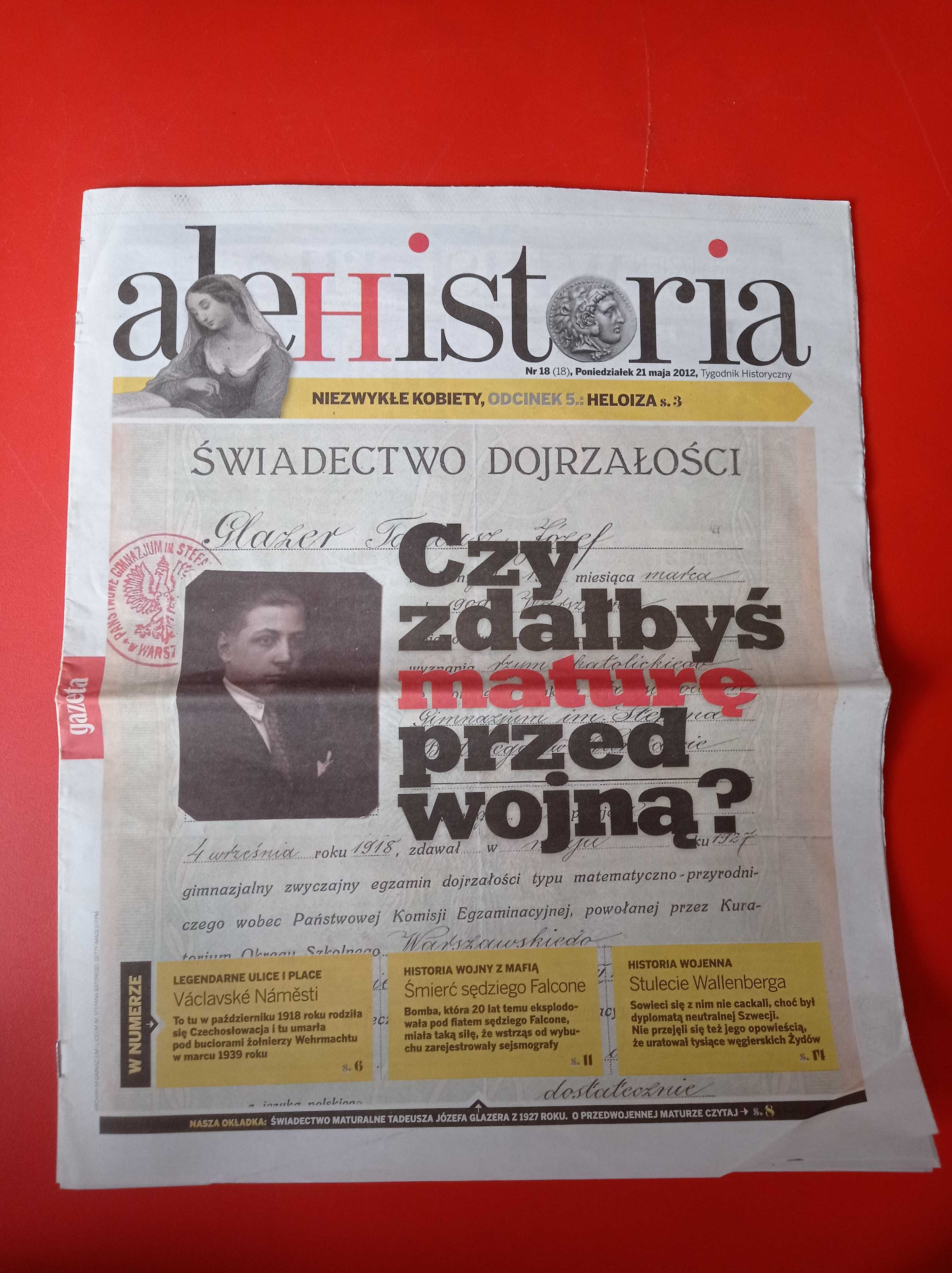 Gazeta Wyborcza ale Historia, nr 18, 21 maja 2012