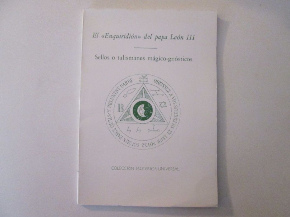 El enquiridíon del Papa León III- Sellos o talismanes mágico-gnósticos