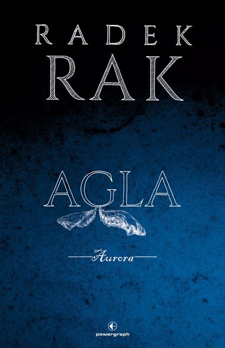 Agla. Aurora Radek Rak Nowa