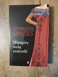 Kerrelyn Sparks "Wampiry wolą szatynki"