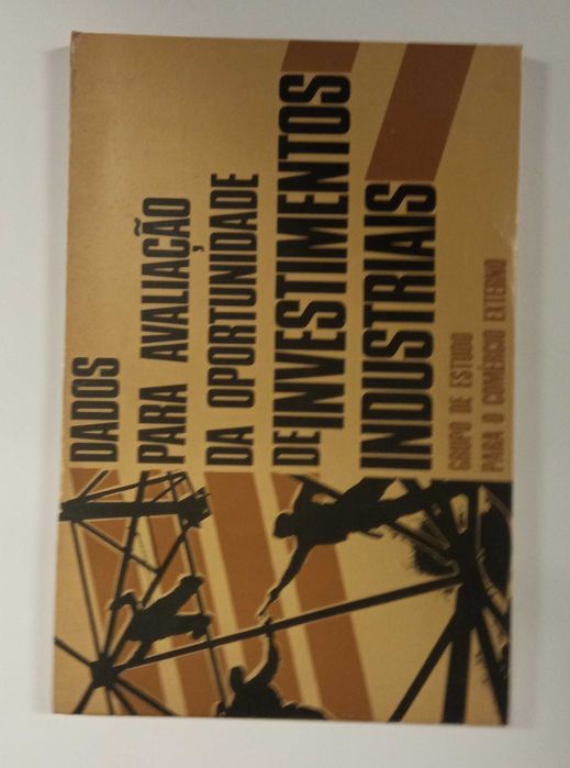 Dados para avaliação da oportunidade de investimentos industriais