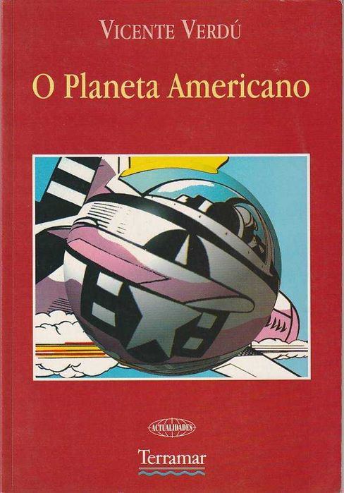 O planeta americano-Vicente Verdú-Terramar