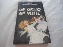 Um Grito na noite por Mary Higgins Clark
