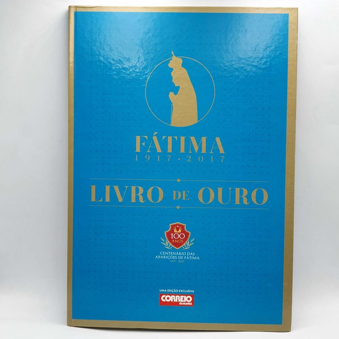Livro - Fátima 1917 a 2017, Livro de Ouro - PAR4